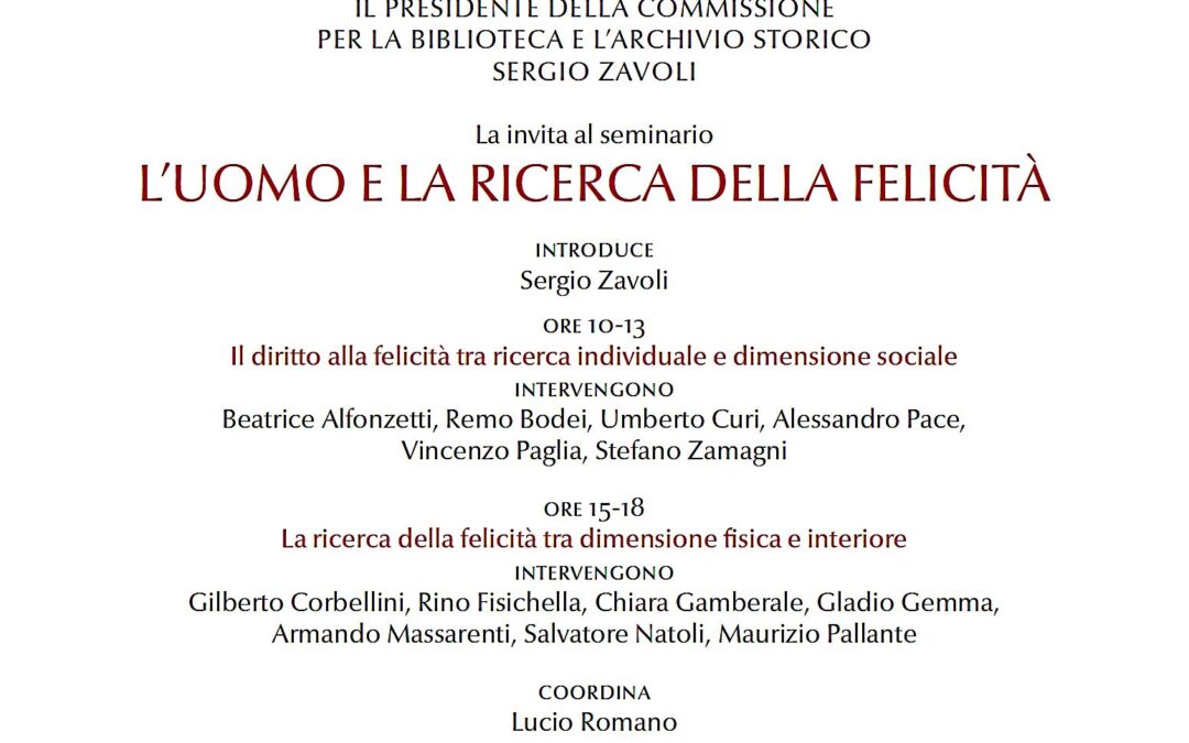 Roma 15.02.2018 | L’uomo e la ricerca della felicità
