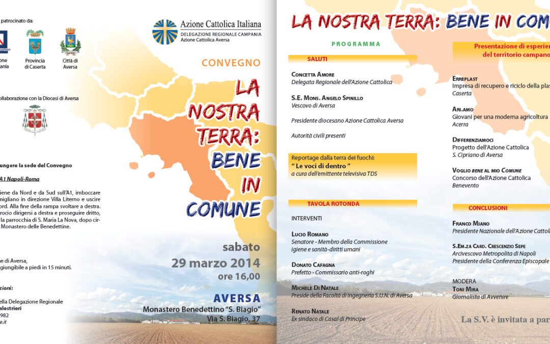 Aversa 29.3.2014 | La nostra Terra: bene in comune