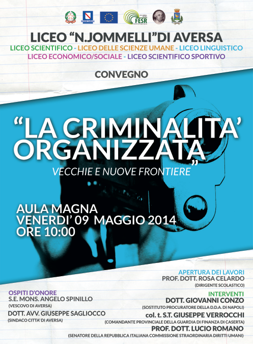 Aversa 9.5.2014 | La criminalità organizzata, vecchie e nuove frontiere