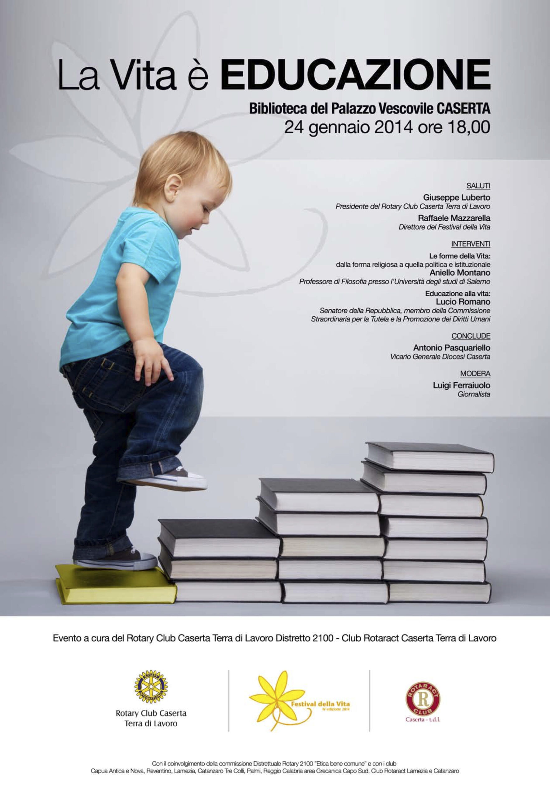 Caserta 24.1.2014 | La vita è educazione
