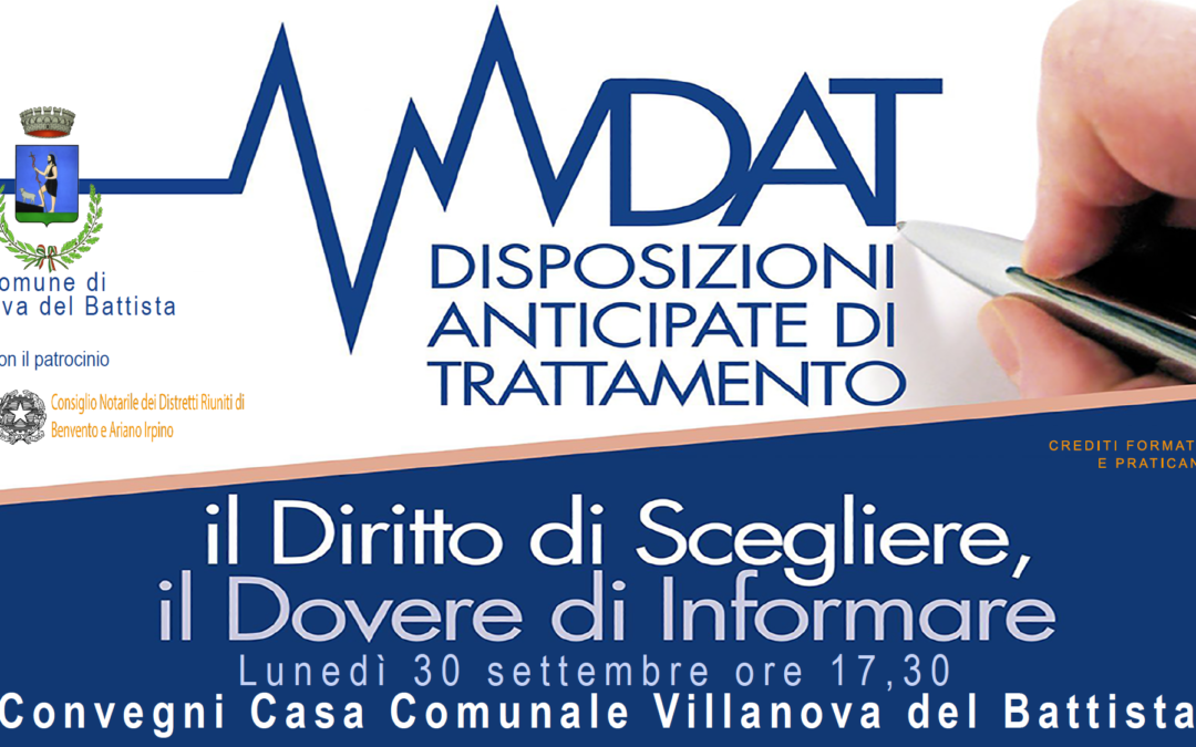 Villanova del Battista (Av) 30.9.2019 | Testamento biologico e suicidio medicalmente assistito. Riflessioni in bioetica e biopolitica.