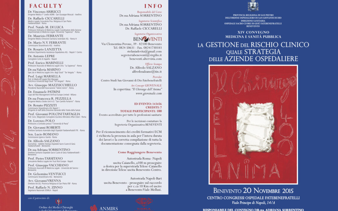 Benevento 20.11.2015 | La gestione del rischio clinico. Quale strategia per le aziende ospedaliere.