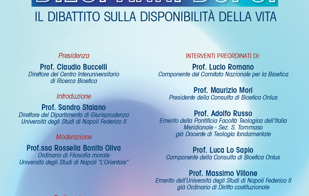 Napoli 16.5.2019 | Eluana Englaro, dieci anni dopo. Il dibattito sulla disponibilità della vita.