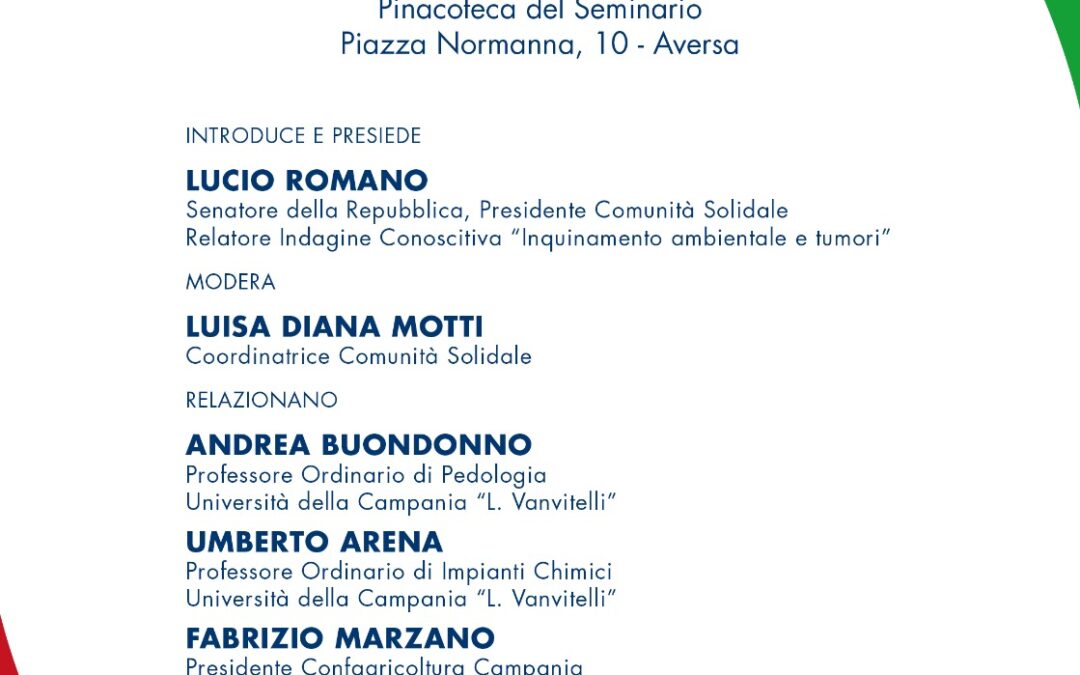 Aversa 17.3.2018 | Terra dei Fuochi: a che punto siamo?