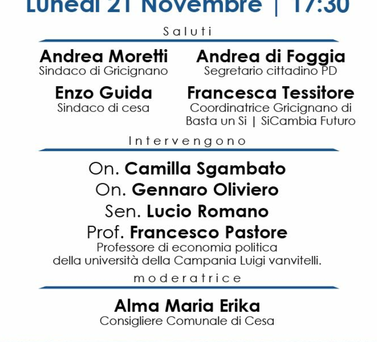 Gricignano d’Aversa 21.11.2016 | Le ragioni del SI