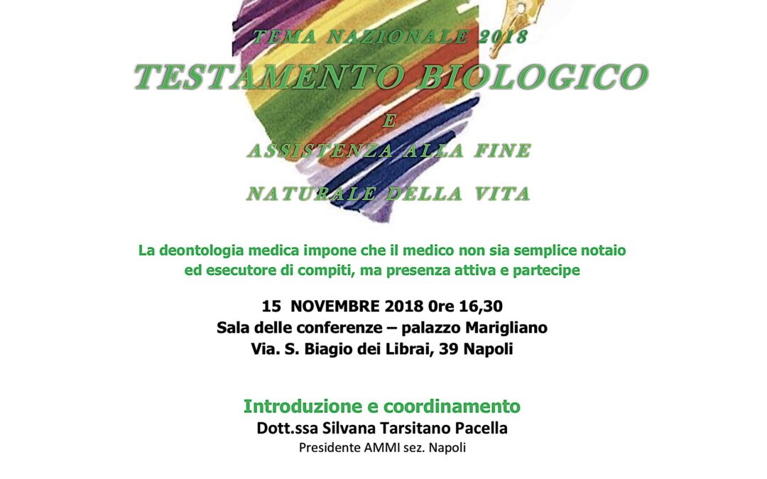 Napoli 15.11.2018 | Testamento biologico e assistenza alla fine naturale della vita