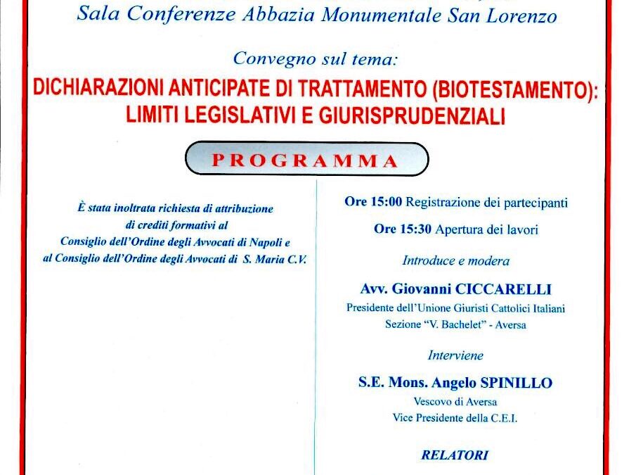Aversa 19.5.2017 | Biotestamento: limiti legislativi e giurisprudenziali
