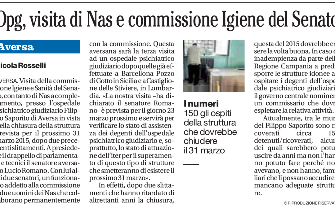 Il Mattino 18.3.2015 | Opg, visita di Nas e commissione Igiene del Senato