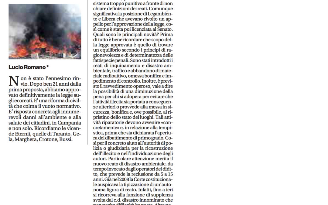 Il Mattino 21.5.2015 | Ecoreati, la legge carica di civiltà che l’Italia merita