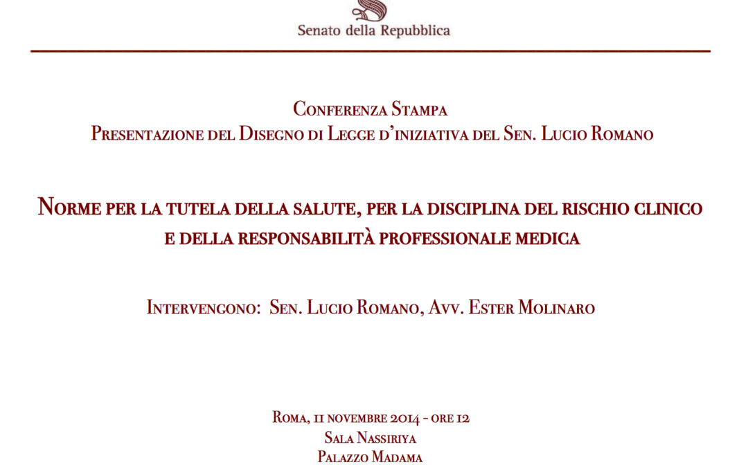 Comunicato Stampa 11.11.2014 | Roma. Conferenza stampa presentazione DdL responsabilità medica