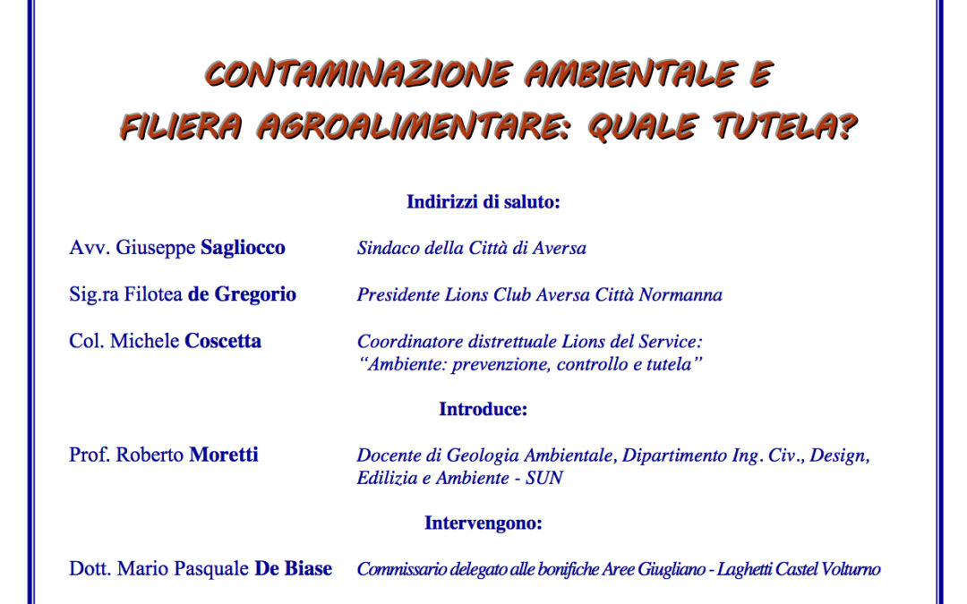 Aversa 07.12.2013 | Contaminazione ambientale e filiera agroalimentare: quale tutela?