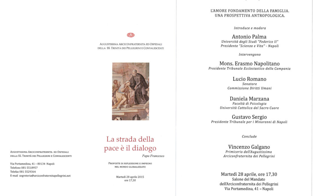 Napoli 28.4.2015 | L’amore fondamento della famiglia. Una prospettiva antropologica.