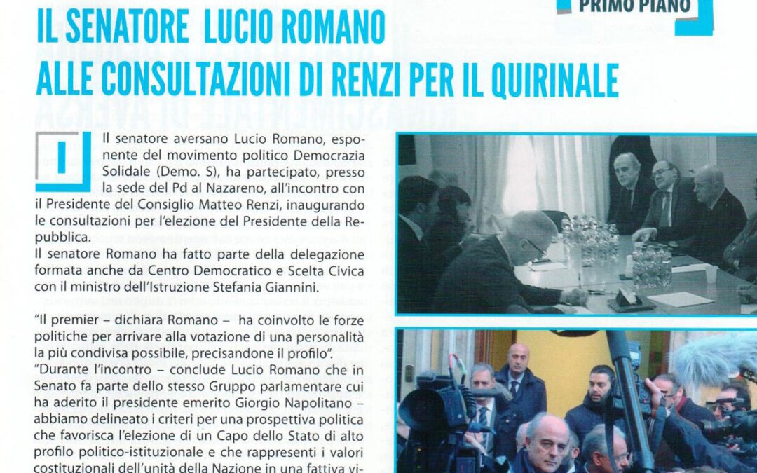 Osservatorio Cittadino 1.2.2015 | Il senatore Lucio Romano alle consultazioni di Renzi per il Quirinale