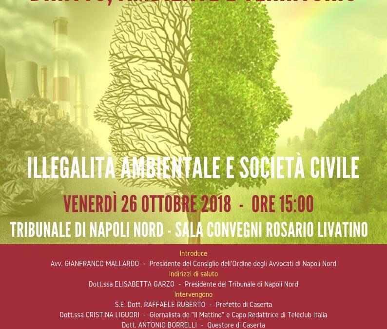 Aversa 26.10.2018 | Illegalità ambientale e società civile