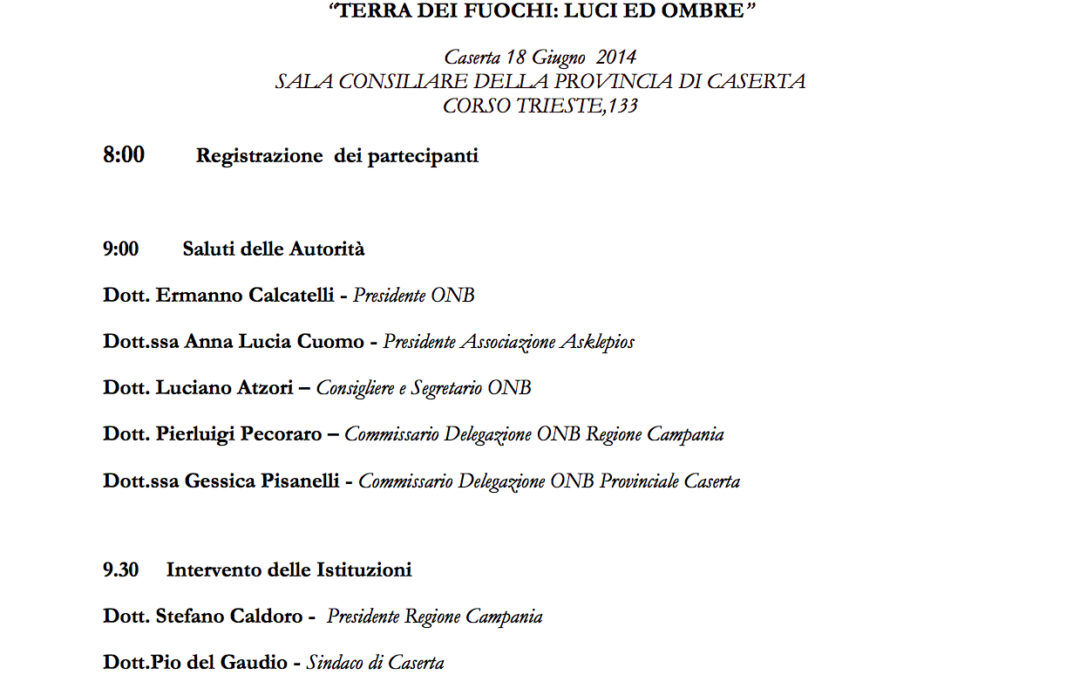 Caserta 18.6.2014 | Terra dei fuochi: luci ed ombre
