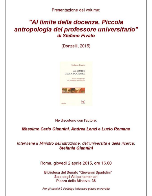Roma 2.4.2015 | Presentazione volume “Al limite della docenza. Piccola antropologia del professore universitario”