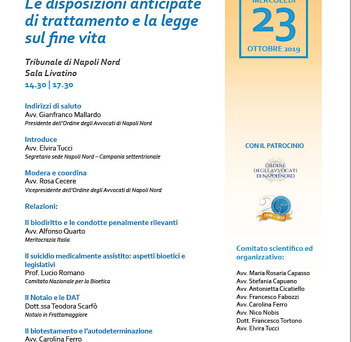 Aversa 23.10.2019 | Le disposizioni anticipate di trattamento e la legge sul fine vita