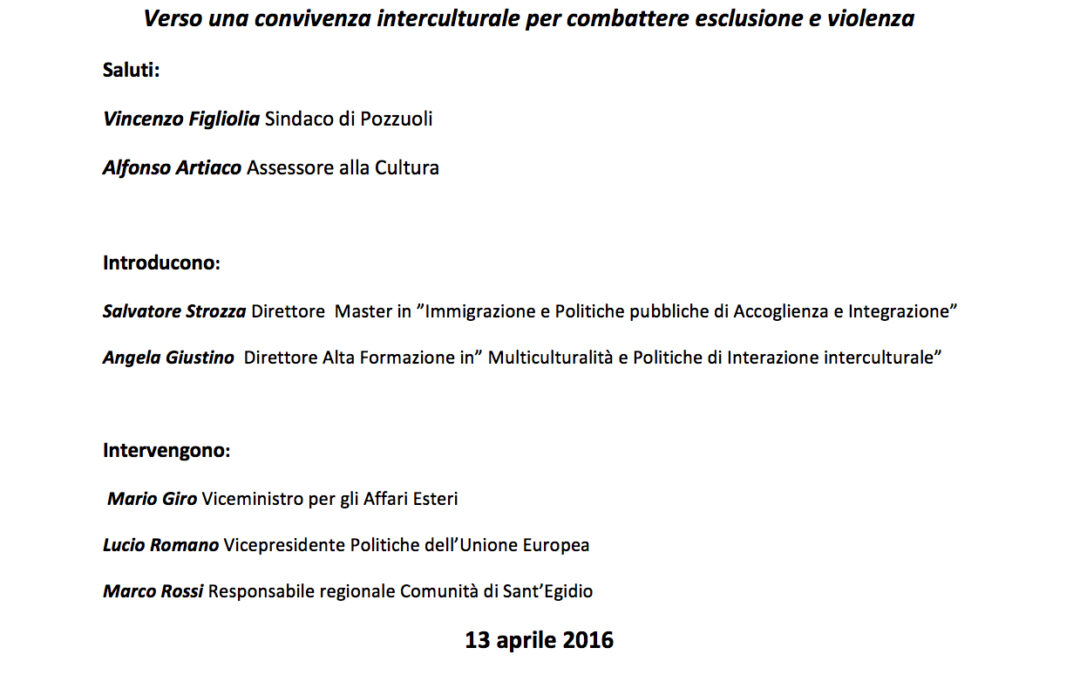 Pozzuoli 13.4.2016 | Verso una convivenza interculturale per combattere esclusione e violenza