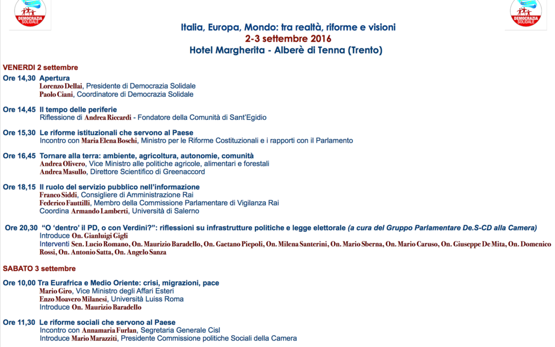 Trento 2.9.2016 | Italia, Europa, Mondo: tra realtà, riforme e visioni