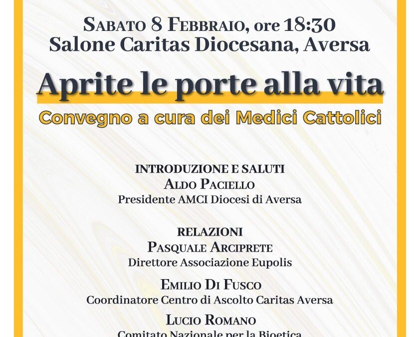 Aversa 8.2.2020 | Aprite le porte alla vita