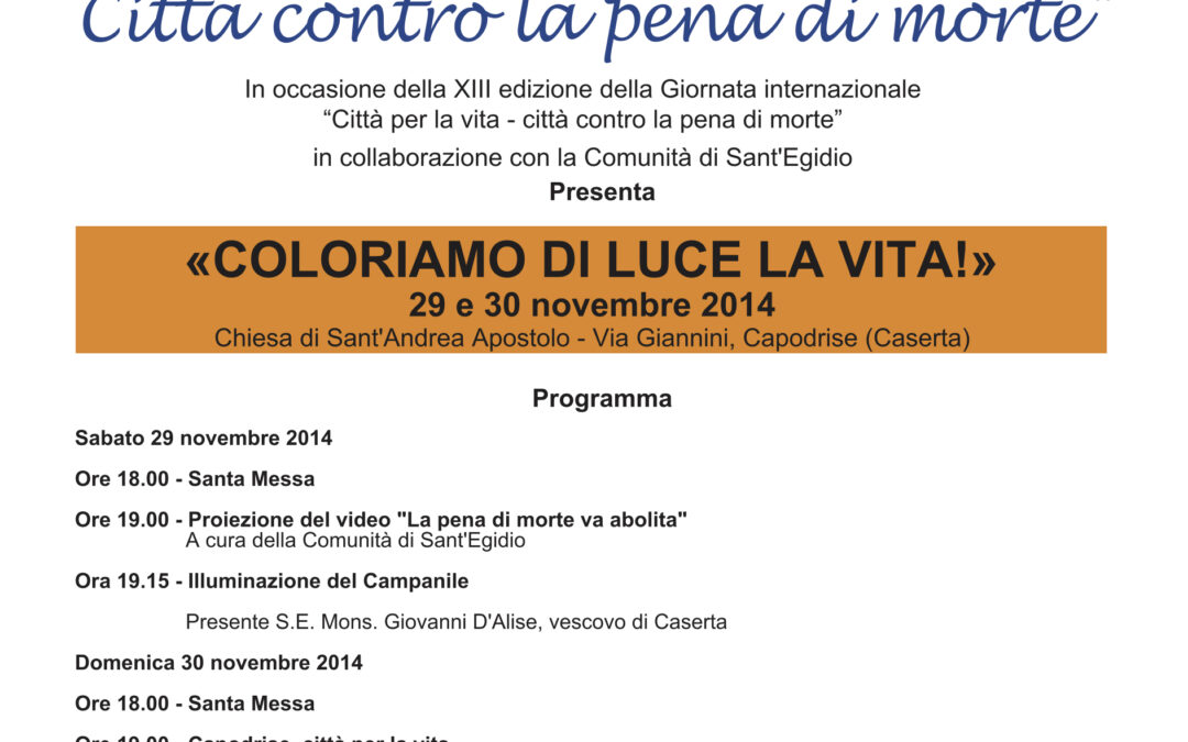Capodrise (Ce) 30.11.2014 | Giornata internazionale “Città per la vita- Città contro la pena di morte”