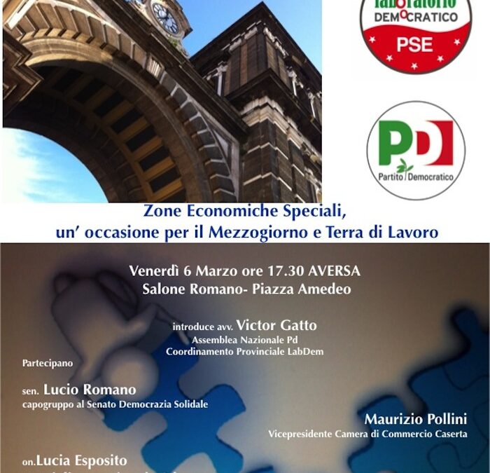 Aversa 6.3.2015 | Zone economiche speciali: Mezzogiorno e Terra di Lavoro