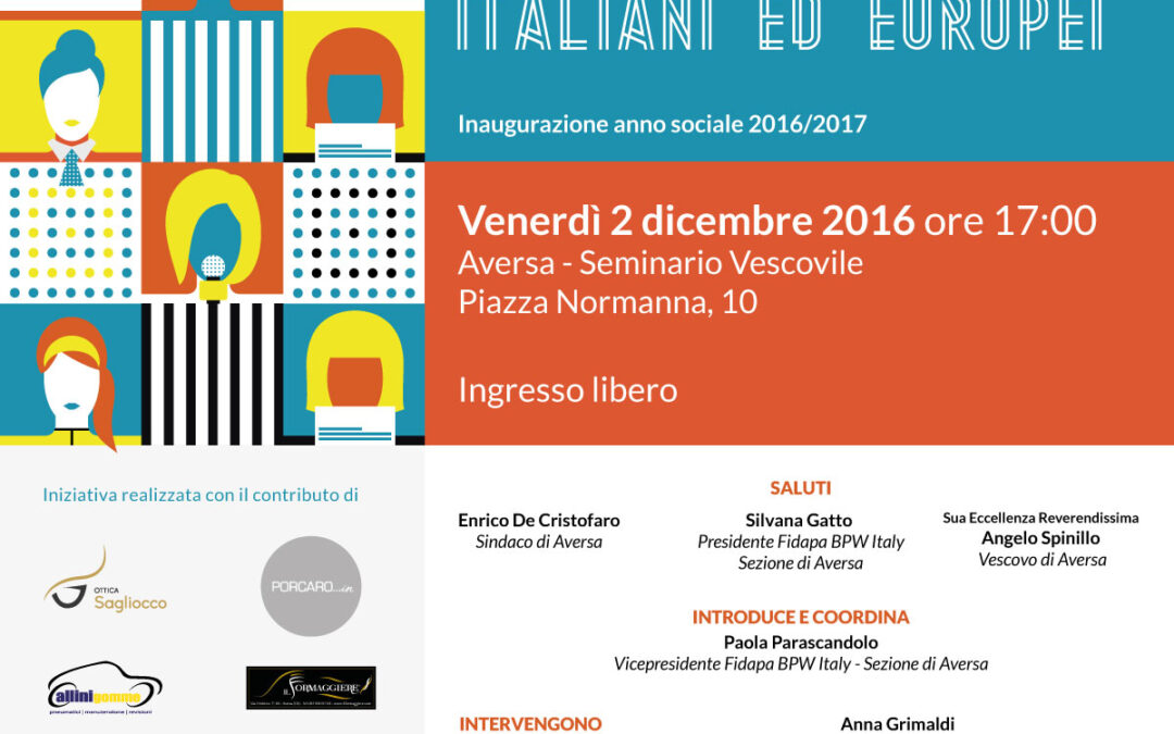 Aversa 2.12.2016 | Testimonianze di talenti femminili italiani ed europei