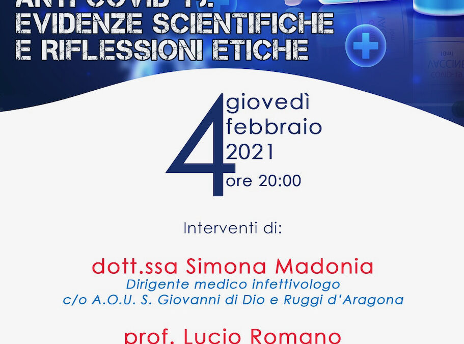 I vaccini anti Covid-19: evidenze scientifiche e riflessioni etiche