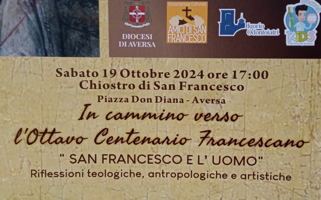 San Francesco e l’uomo. Riflessioni teologiche, antropologiche e artistiche