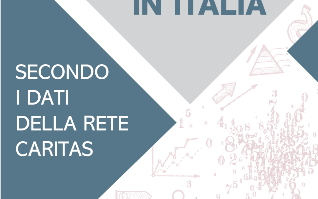 Caritas: la povertà in Italia