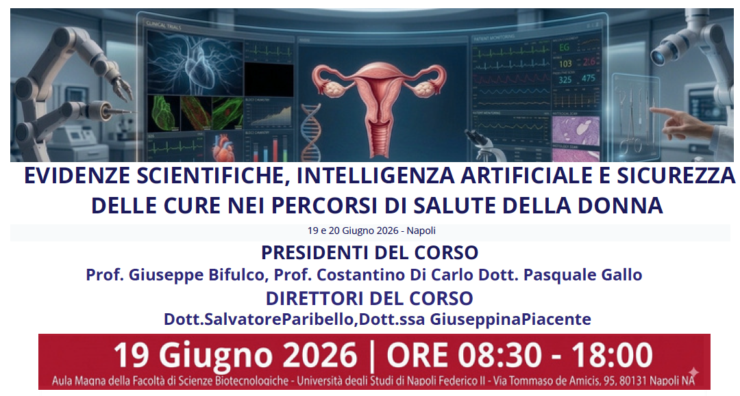 Evidenze scientifiche, intelligenza artificiale e sicurezza delle cure nei percorsi di salute della donna